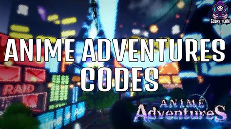 code de anime adventures